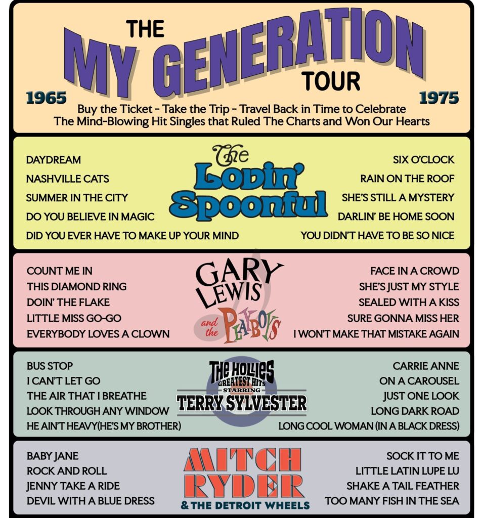 My Generation Tour ft The Lovin' Spoonful, The Hollies, Gary Lewis & The Playboys, & Mitch Ryder - Friday, May 22nd at 7:30 PM