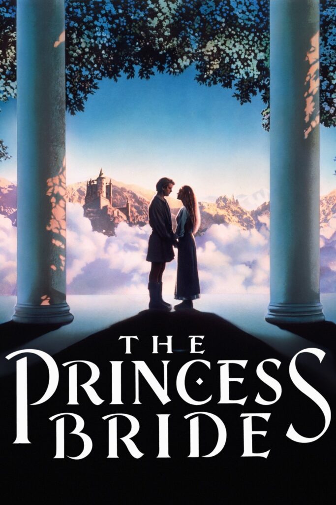 The Princess Bride - Saturday September 5th at 7:00 PM - FREE MOVIE