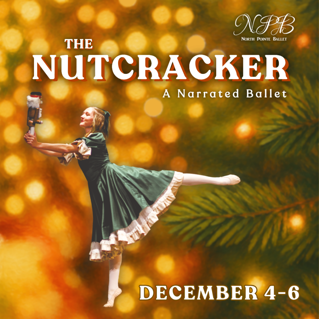 The Nutcracker - December 4th-6th
