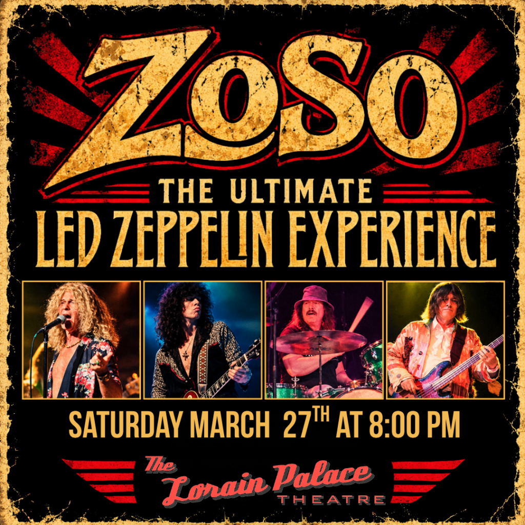 Zoso: The Ultimate Led Zeppelin Experience - Saturday March 27th at 8:00 PM